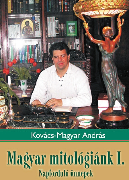 Kovács – Magyar András: Magyar mitológiánk