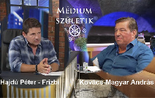 Médium születik