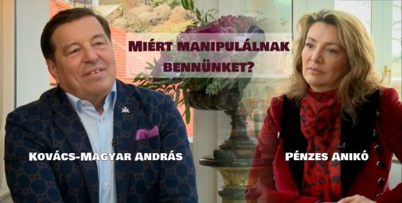 Kovács-Magyar András: Miért manipulálnak bennünket?
