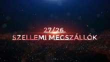 Kovács-Magyar András: Szellemi megszállók - Szellemi önvalónk - Valódi Én 27/26.