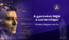 A gyermekek látják a szellemvilágot