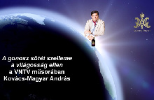 Kovács-Magyar András: A gonosz sötét szelleme a világosság ellen 