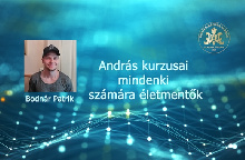 Kovács–Magyar András kurzusai mindenki számára életmentők - Bodnár Patrik