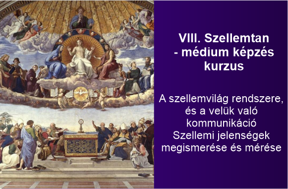 Szellemtan - m&eacute;dium k&eacute;pz&eacute;s kurzus 