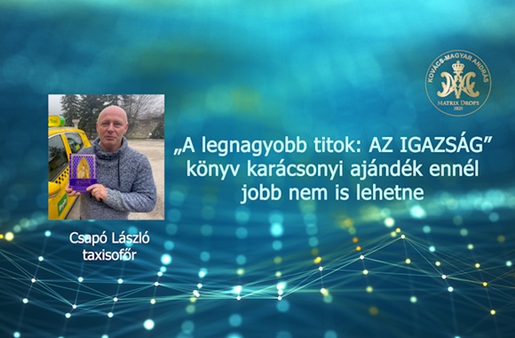 „A legnagyobb titok: AZ IGAZSÁG” könyv karácsonyi ajándék ennél jobb nem is lehetne